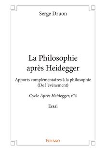 La Philosophie après Heidegger
