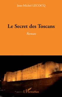 Le Secret des Toscans