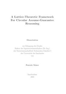 A lattice-theoretic framework for circular assume-guarantee reasoning [Elektronische Ressource] / von Patrick Maier