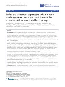Trehalose treatment suppresses inflammation, oxidative stress, and vasospasm induced by experimental subarachnoid hemorrhage