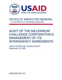 AUDIT OF THE MILLENNIUM CHALLENGE CORPORATION’S MANAGEMENT OF ITS INTERAGENCY AGREEMENTS