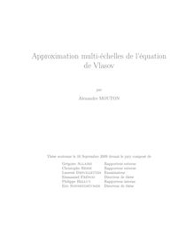 Approximation multi échelles de l équation de Vlasov