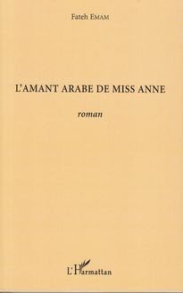 L amant arabe de Miss Anne