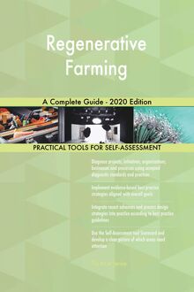 Regenerative Farming A Complete Guide - 2020 Edition