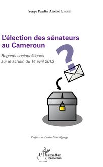 L élection des sénateurs au Cameroun