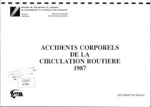 Accidents corporels de la circulation routière - Année 2004. : Accidents corporels de la circulation routière en 1987 - Document de travail - (1988)