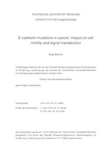 E-cadherin mutations in cancer [Elektronische Ressource] : impact on cell motility and signal transduction / Anja Bremm