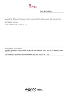 Maul?n? Shaykh Mo?ammad, un maître de l école de Meshhed du XVIe siècle - article ; n°1 ; vol.30, pg 3-17