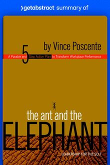Summary of The Ant and the Elephant by Vince Poscente