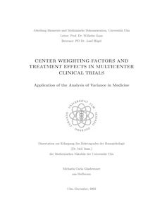 Center weighting factors and treatment effects in multicenter clinical trials [Elektronische Ressource] : application of the analysis of variance in medicine / Michaela Carla Glasbrenner