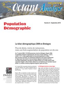 Le bilan démographique 2009 en Bretagne (Octant Analyse n° 6)  Plus de décès, moins de naissances, mais une forte augmentation de population en dix ans