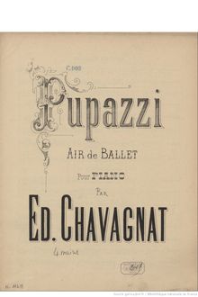 Partition complète, Pupazzi, Air de ballet, D major, Chavagnat, Edouard