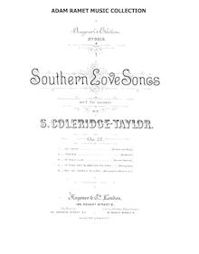 Partition complète, Southern Love chansons, Op.12, Coleridge-Taylor, Samuel