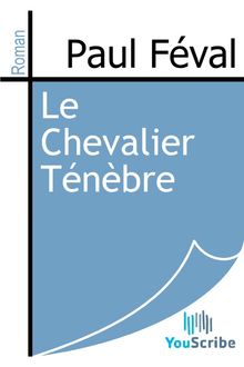 Le Chevalier Ténèbre