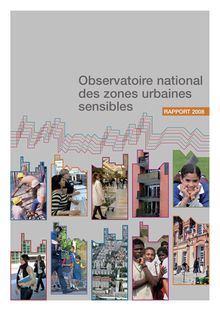 Observatoire national des zones urbaines sensibles - Rapport 2008