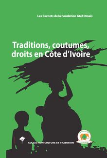 Traditions, coutumes, droits en Côte d Ivoire