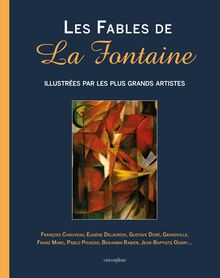 Les Fables de La Fontaine, illustrées par les plus grands artistes