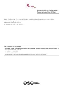Les Bains de Fontainebleau : nouveaux documents sur les décors du Primatice - article ; n°1 ; vol.99, pg 45-52