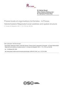 Presse locale et organisations territoriales : la Presse Hebdomadaire Régionale//Local weeklies and spatial structure - article ; n°619 ; vol.110, pg 284-302