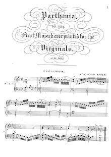 Partition complète, pour Maydenhead of pour First Musicke that ever was Printed pour pour Virginals