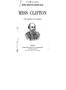 Miss Clifton : souvenirs d un blessé / par Hector Malot
