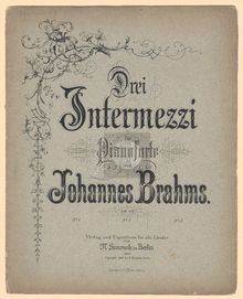 Partition complète, 3 Intermezzi, 3 Intermezzos, Brahms, Johannes