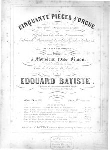 Partition , Entrée de Procession, Cinquante pièces d orgue, 1e  (1-25) par Edouard Batiste