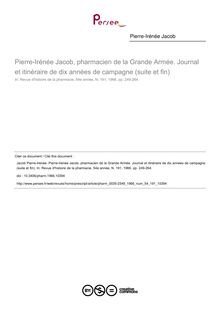 Pierre-Irénée Jacob, pharmacien de la Grande Armée. Journal et itinéraire de dix années de campagne (suite et fin) - article ; n°191 ; vol.54, pg 249-264
