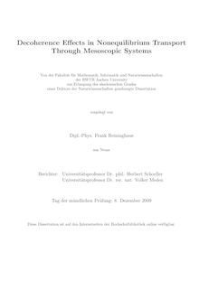 Decoherence effects in nonequilibrium transport through mesoscopic systems [Elektronische Ressource] / vorgelegt von Frank Reininghaus