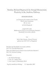 Tinnitus related hyperactivity through homeostatic plasticity in the auditory pathway [Elektronische Ressource] / von Roland Schaette