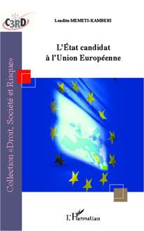 L État candidat à l Union Européenne