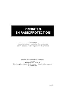 Priorités en radioprotection - Propositions pour une meilleure protection des personnes contre les dangers des rayonnements ionisants