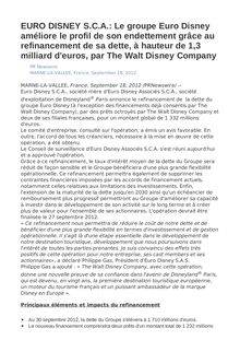 EURO DISNEY S.C.A.: Le groupe Euro Disney améliore le profil de son endettement grâce au refinancement de sa dette, à hauteur de 1,3 milliard d euros, par The Walt Disney Company