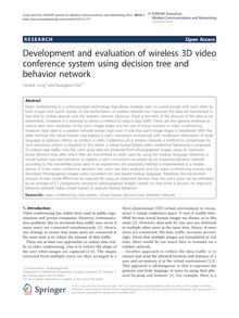 Development and evaluation of wireless 3D video conference system using decision tree and behavior network