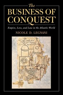 The Business of Conquest