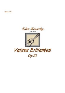 Partition complète, Valses Brillantes, op.10, Horetzky, Felix