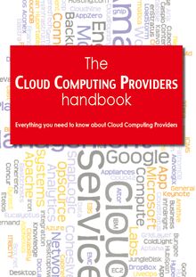 The Cloud Computing Providers Handbook - Everything you need to know about Cloud Computing Providers