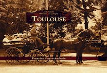 Toulouse - Les Petits Mémoire en Images