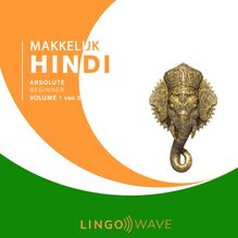 Makkelijk Hindi - Absolute beginner - Volume 1 van 3