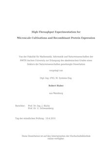High-throughput experimentation for microscale cultivations and recombinant protein expression [Elektronische Ressource] / vorgelegt von Robert Huber