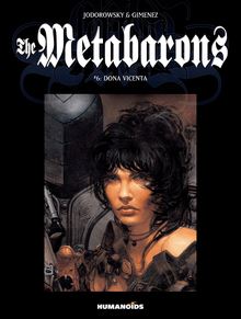 The Metabarons Vol.6 : Dona Vicenta