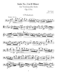 Partition  No.2 en D Minor, 3  pour Solo violoncelle, Op.131c, 3 Suites Opus 131c for Violoncello Solo