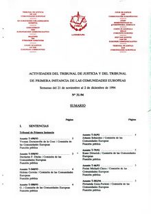 ACTIVIDADES DEL TRIBUNAL DE JUSTICIA Y DEL TRIBUNAL DE PRIMERA INSTANCIA DE LAS COMUNIDADES EUROPEAS. Semanas del 21 de noviembre al 2 de diciembre de 1994 N° 31-94