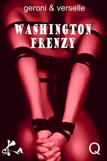 Washington frenzy