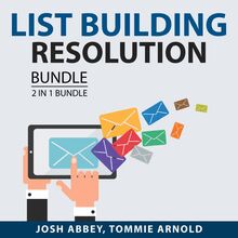 List Building Resolution Bundle, 2 in 1 Bundle: How to List and List Building Lifestyle