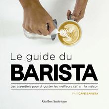 Le Guide du Barista