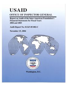 Report on Audit of the Inter-American Foundation’s Financial  Statements for Fiscal Years 2004 and