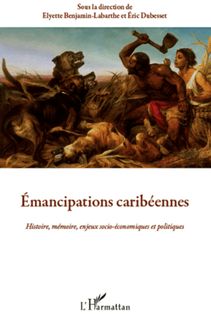 Emancipations caribéennes