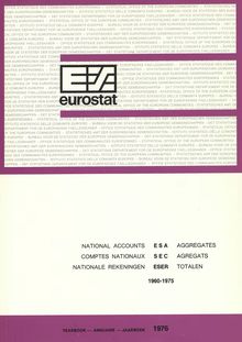 NATIONAL ACCOUNTS ESA AGGREGATES. 1960-1975 YEARBOOK