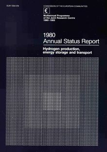 1980 Annual Status Report. Hydrogen production, energy storage and transport